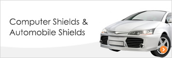 Computer Shields &Automobile Shields